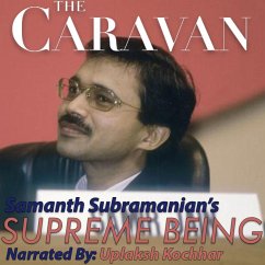 The Caravan - Supreme Being (MP3-Download) - Subramanian, Samanth