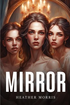 Mirror - Morris, Heather