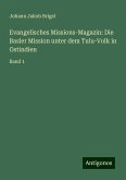 Evangelisches Missions-Magazin: Die Basler Mission unter dem Tulu-Volk in Ostindien