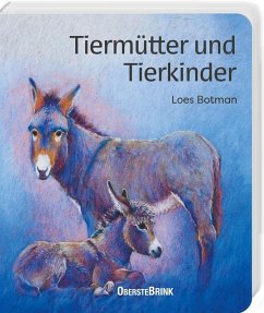 Tiermütter und Tierkinder - Botman, Loes