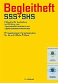 Begleitheft SSS und SHS Begleitheft SSS und SHS