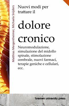 Nuovi modi per trattare il dolore cronico Nuovi modi per trattare il dolore cronico