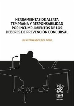 Cover Herramientas de alerta temprana y responsabilidad por incumplimientos de los deberes de prevención concursal