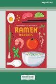 101 Things to Do with Ramen Noodles [LP 16 Pt Edition]