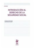 Introducción al Derecho de la Seguridad Social 18ª Edición Introducción al Derecho de la Seguridad Social 18ª Edición