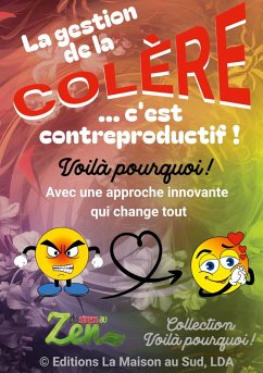 Cover La gestion de la colère... c'est contreproductif !