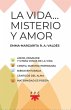 La vida# misterio y amor (estuche) - Bild 1