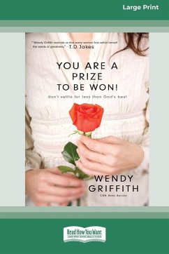 You Are a Prize to be Won - Griffith, Wendy