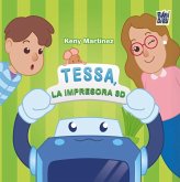 Tessa la impresora 3D Tessa la impresora 3D