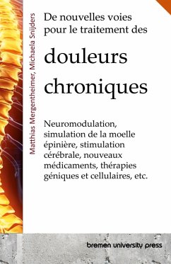 De nouvelles voies pour le traitement des douleurs chroniques