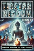 Tibetan Wisdom Tibetan Wisdom
