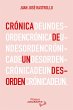 CRÓNICA DE UN DESORDEN - Bild 1