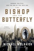 The Bishop and the Butterfly