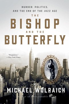The Bishop and the Butterfly - Wolraich, Michael