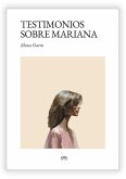 Testimonio sobre Mariana Testimonio sobre Mariana