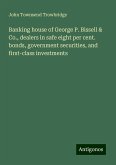 Banking house of George P. Bissell & Co., dealers in safe eight per cent. bonds, government securities, and first-class investments Banking house of George P. Bissell & Co., dealers in safe eight per cent. bonds, government securities, and first-class investments