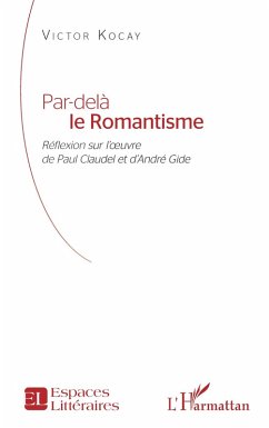 Par-delà le Romantisme - Kocay, Victor