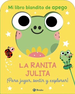 Cover Mi libro blandito de apego. La ranita Julita