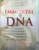 Immortal DNA (eBook, ePUB) Immortal DNA (eBook, ePUB)