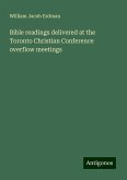 Bible readings delivered at the Toronto Christian Conference overflow meetings Bible readings delivered at the Toronto Christian Conference overflow meetings