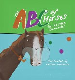 The ABCs of Horses The ABCs of Horses