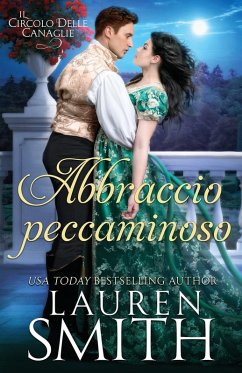 Abbraccio Peccaminoso - Smith, Lauren