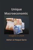 Unique Macroeconomic Insights in 2024 (eBook, ePUB)