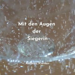 Cover Mit den Augen der Siegerin (eBook, ePUB)