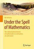Under the Spell of Mathematics (eBook, PDF)
