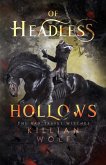 Of Headless Hollows Of Headless Hollows