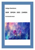 Der Spion des Zaren (eBook, ePUB)