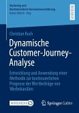 Dynamische Customer-Journey-Analyse (eBook, PDF) Dynamische Customer-Journey-Analyse (eBook, PDF)