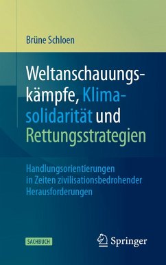 Cover Weltanschauungskämpfe, Klimasolidarität und Rettungsstrategien (eBook, PDF)