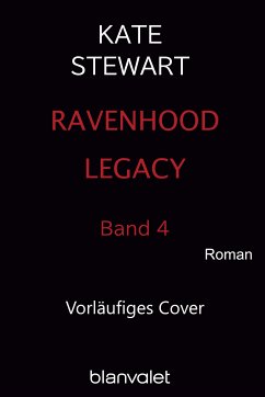 Ravenhood Legacy 4 (eBook, ePUB) - Stewart, Kate