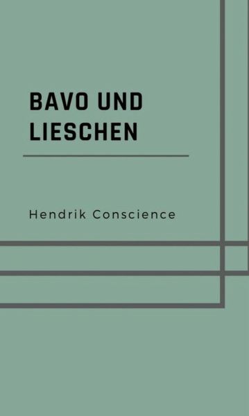 Bavo und Lieschen (eBook, ePUB)