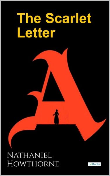 The Scarlet Letter - Hawthorne (eBook, ePUB)
