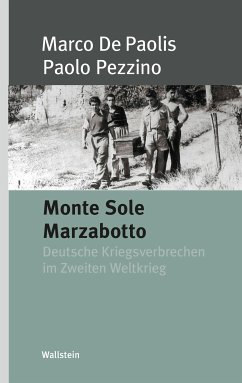 Monte Solo Marzabotto (eBook, PDF) - Paolis, Marco De; Pezzino, Paolo