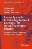 Creative Approaches to Technology-Enhanced Learning for the Workplace and Higher Education (eBook, PDF)