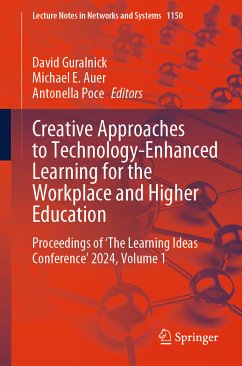 Creative Approaches to Technology-Enhanced Learning for the Workplace and Higher Education (eBook, PDF)