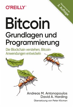 Bitcoin - Grundlagen und Programmierung (eBook, PDF) - Antonopoulos, Andreas M.; Harding, David A.