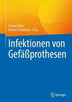 Infektionen von Gefäßprothesen (eBook, PDF)