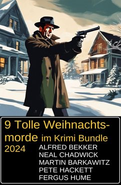 Cover 9 Tolle Weihnachtsmorde im Krimi Bundle 2024 (eBook, ePUB)