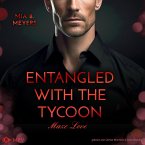 Entangled With The Tycoon (MP3-Download)
