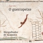 O guerrapeixe (MP3-Download)