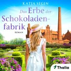 Das Erbe der Schokoladenfabrik (MP3-Download)