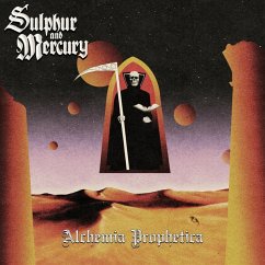 Alchemia Prophetica - Sulphur And Mercury