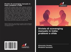 Divieto di scavenging manuale in India: problemi e sfide - Pandey, Himanshu;Goswami, Minakshi