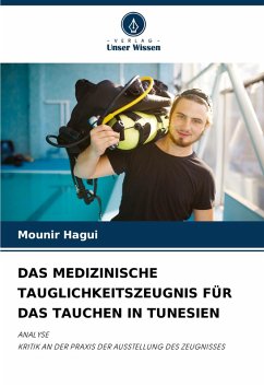 Cover DAS MEDIZINISCHE TAUGLICHKEITSZEUGNIS FÜR DAS TAUCHEN IN TUNESIEN