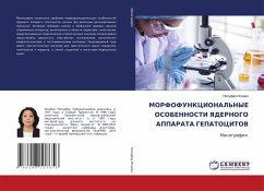 MORFOFUNKCIONAL'NYE OSOBENNOSTI YaDERNOGO APPARATA GEPATOCITOV MORFOFUNKCIONAL'NYE OSOBENNOSTI YaDERNOGO APPARATA GEPATOCITOV