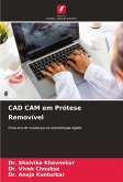 CAD CAM em Prótese Removível